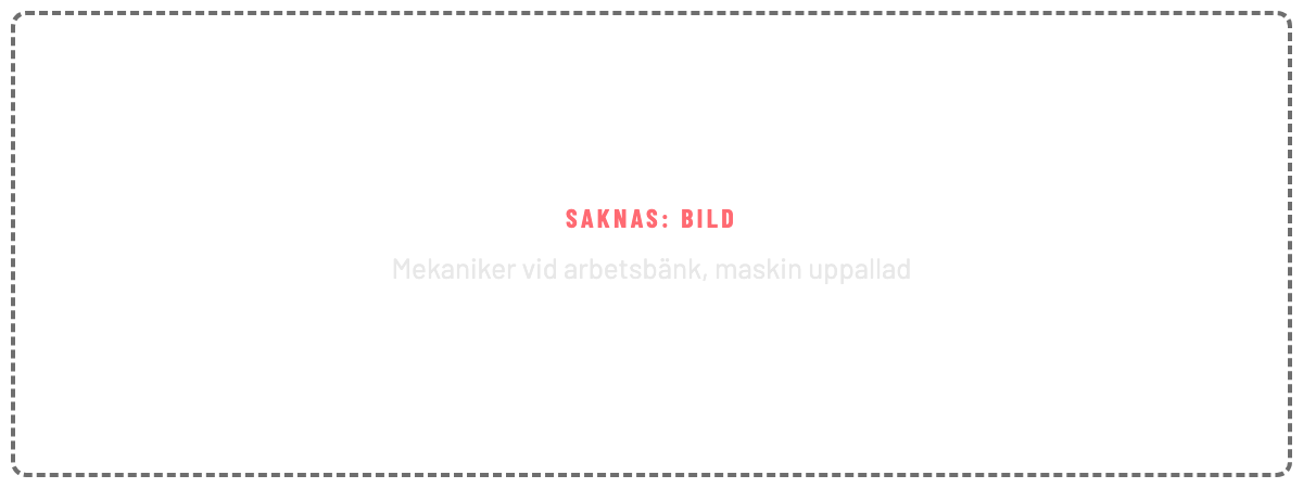 Saknas: bild. Mekaniker vid arbetsbänk, maskin uppallad