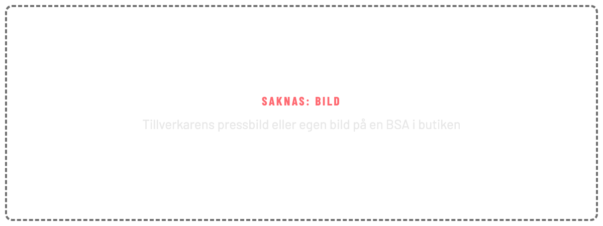 Saknas: bild. Tillverkarens pressbild eller egen bild på en BSA i butiken